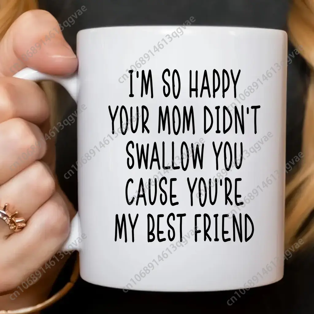 I'm happy your mom didn't swal - Coffee Tea Joke review and price