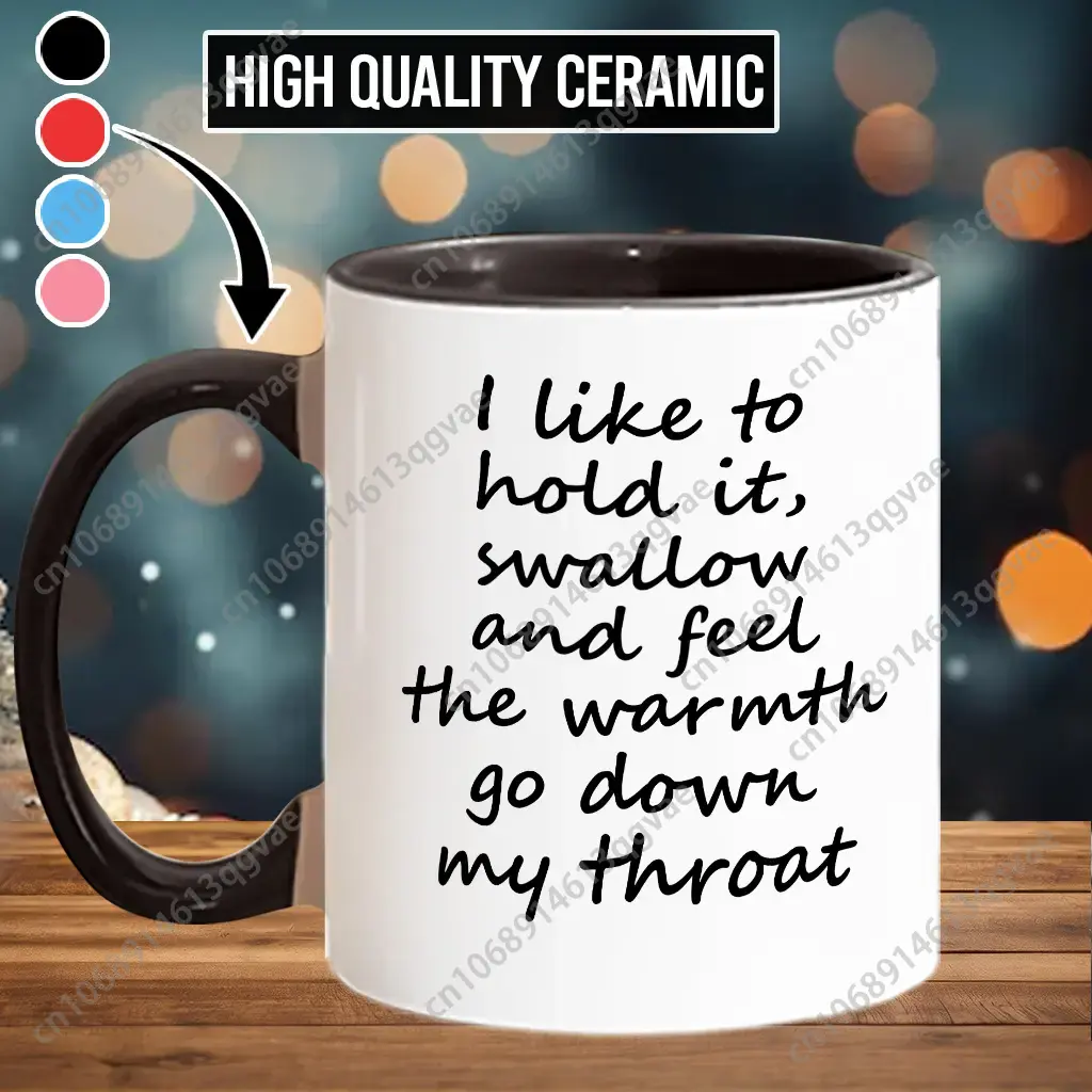 I Like To Hold It and Swallow  - Coffee Tea Joke review and price